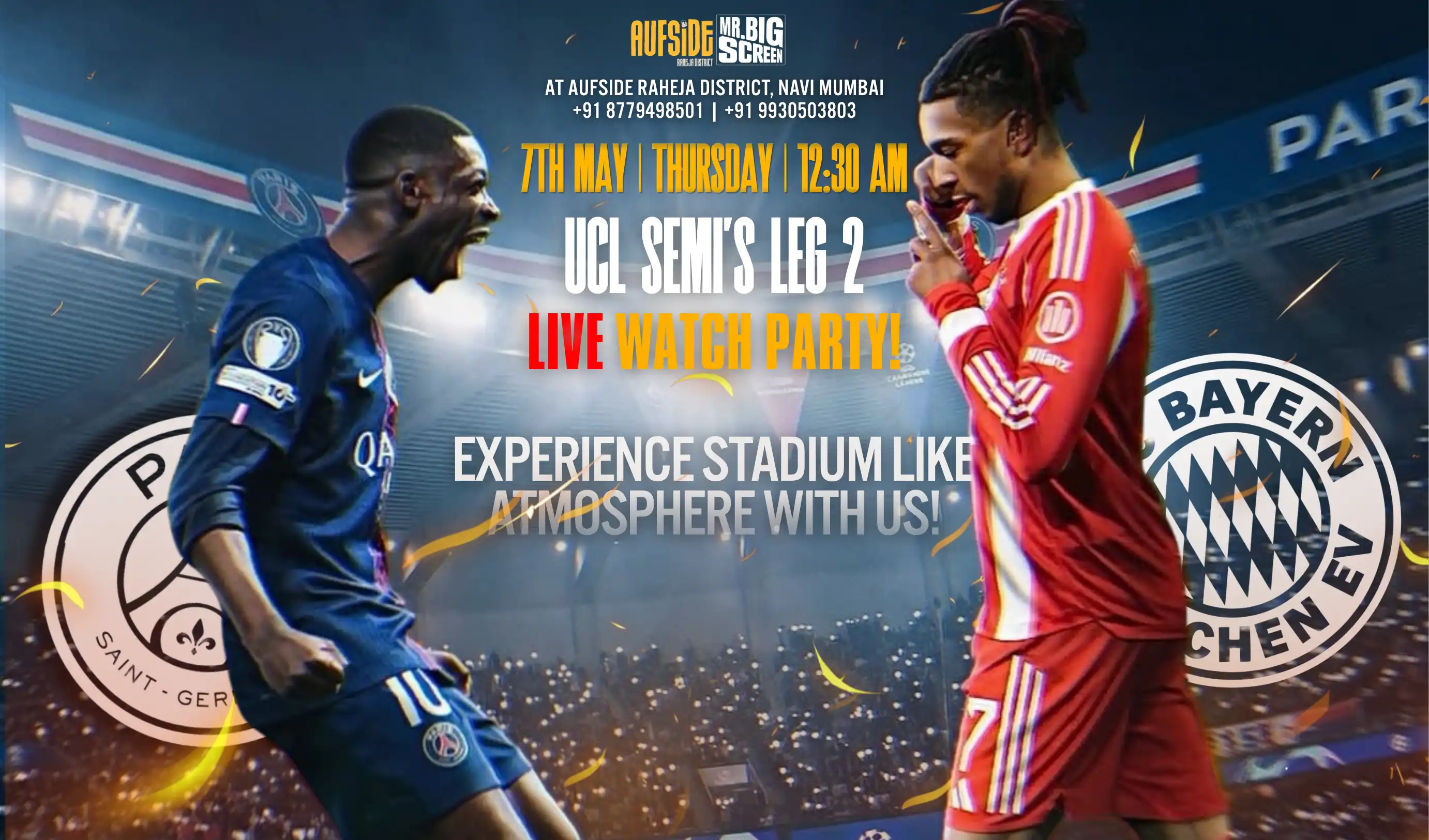 UCL Semis Leg 2 Screening- FC Bayern Vs PSG, Navi Mumbai